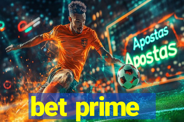 bet prime - apostas